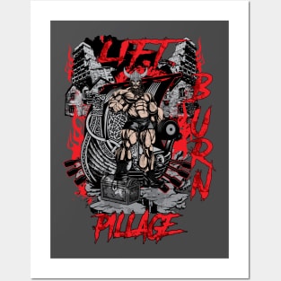Lift Burn Pillage Posters and Art